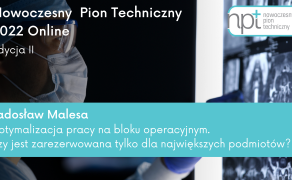 Radosław Malesa, Nowoczesny Pion Techniczny 2022 Online, edycja II